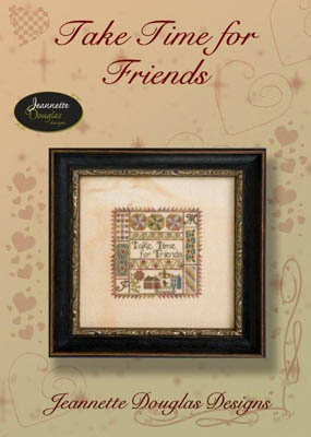 Take Time for Friends by Jeannette Douglas Designs