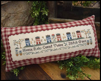  House Rule by Little House Needleworks 