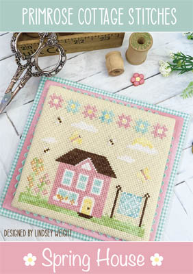 Spring House by Primrose Cottage Stitches 