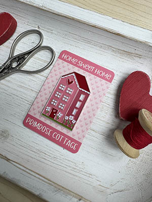 Primrose Cottage Stitches  -  Home Sweet Home Needleminder