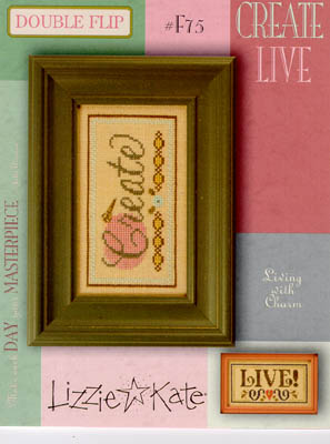 #F75 Create Live by Lizzie Kate