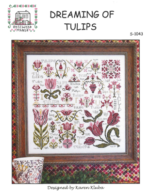  Rosewood Manor - Dreaming Of Tulips