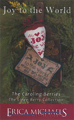 Joy to the World - The Linen Berry Collection by Erica Michaels Needlework Designs