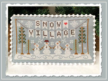 No 1 Snow Village Banner  : Snow Village : by Country Cottage Needleworks
