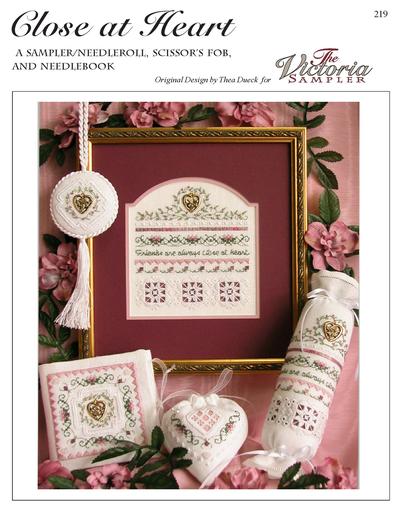 219 Close at Heart by Victoria Sampler    