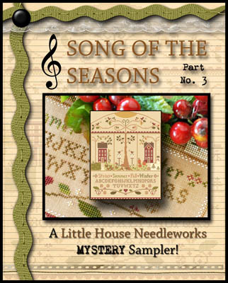 Song of the Season Part 3 by Little House Needlework  
