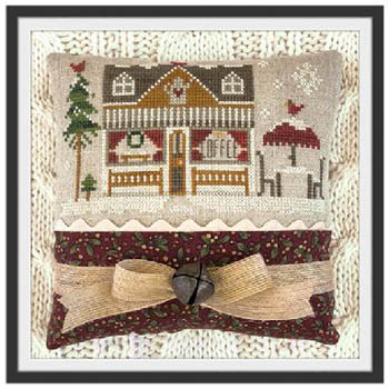 Coffee Shop - Hometown Holiday  by Little House Needleworks
