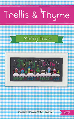 Merry Town by Trellis & Thyme 