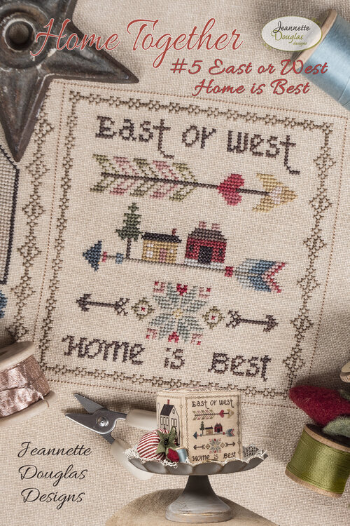 Home Together #5 East or West Home is Best by Jeannette Douglas Designs 