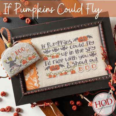 HD - 242 - If Pumpkins Could Fly by Hands On Designs 