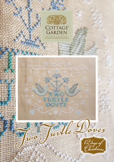 12 Days of Christmas Series  - Two Turtle Doves by Cottage Garden Samplings 