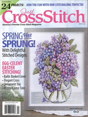 2022 March/April Spring has Sprung!  by Just Cross Stitch 