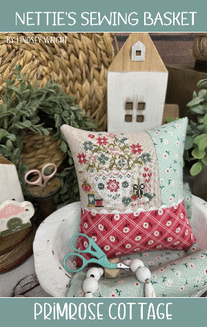 Nettie's Sewing Basket by Primrose Cottage Stitches  -  RRP £10.00