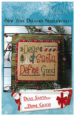 Dear Santa Define Good by New York Dreamer 