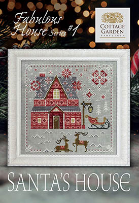 Fabulous House Series - 1  Santa's House by Cottage Carden Samplings 