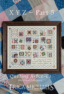 Quilting A - Bee - C'S - Part 5 by  Erica Michaels Needlework Designs