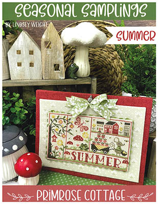 Seasonal Samplings Summer by Primrose Cottage Stitches 