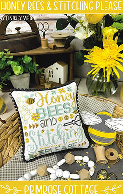 Primrose Cottage Stitches  - Honey Bees & Stitching Please