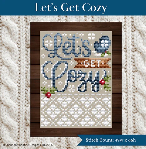 Let's Get Cozy by Shannon Christine 