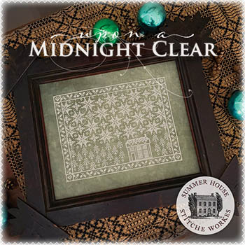 Summer House Stitche Workes - Upon A Midnight Clear RRP £12.00