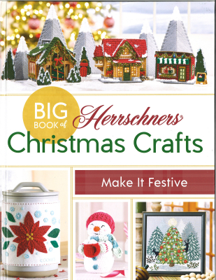 Big Book of Christmas Crafts - Make it Festive Volume 2 by Herrschners 