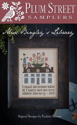 Plum Street Samplers - Miss Bingley's Library