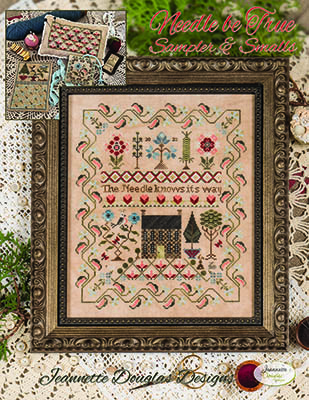 Needle Be True Sampler & Smalls by Jeannette Douglas Designs 