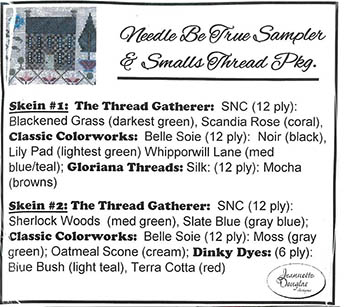 Needle Be True Sampler & Smalls Thread Pack by Jeannette Douglas Designs 